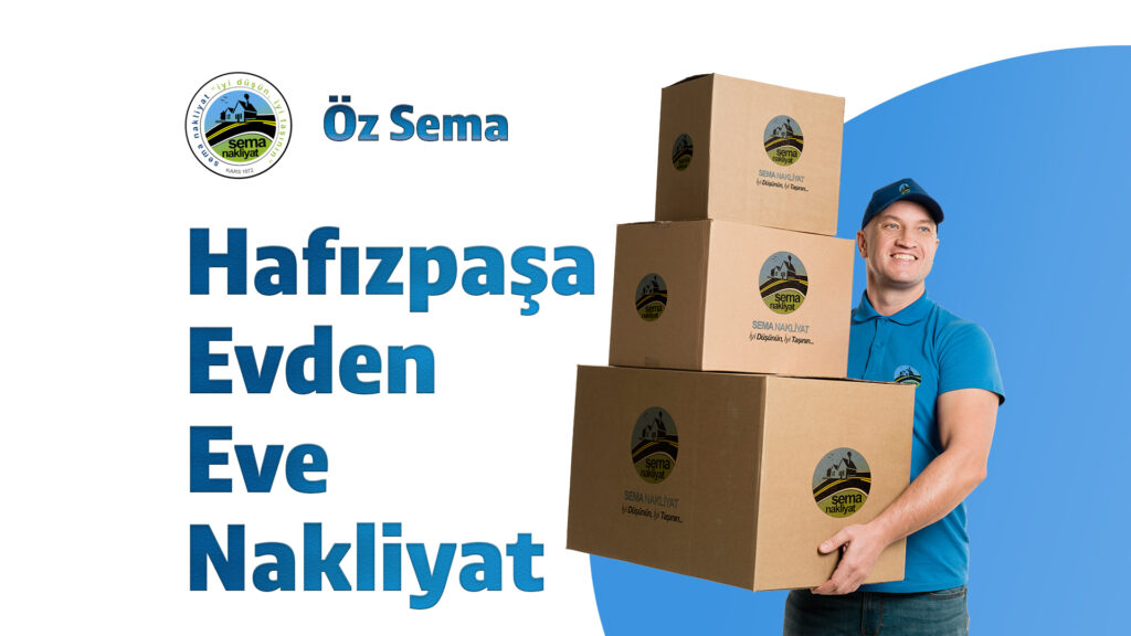 Kars Hafızpaşa Mahallesi Evden Eve Nakliyat